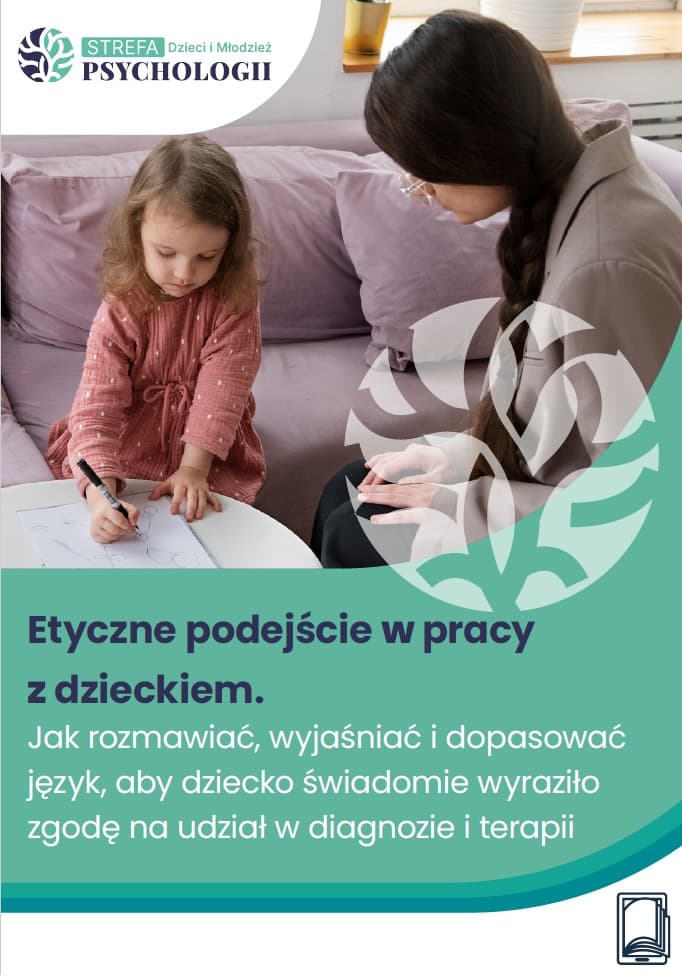Etyczne podejście w pracy z dzieckiem