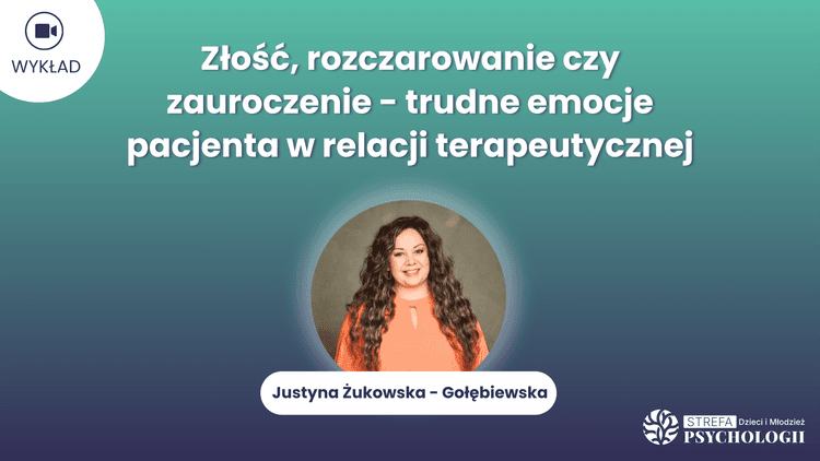 Zlosc rozczarowanie czy zauroczenie_J.Zukowska-Golebiewska