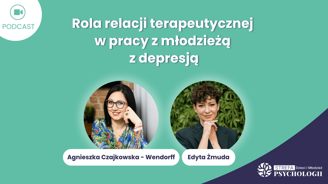Rola relacji terapeutycznej_A.Czajkowska-Wendorff